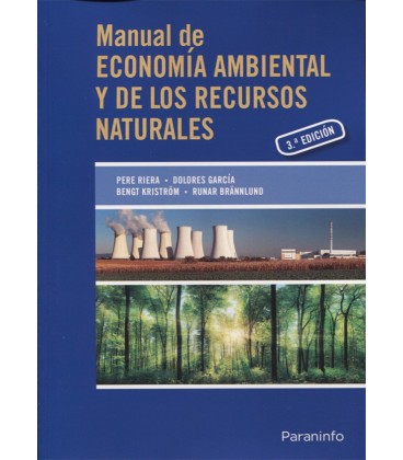 MANUAL DE ECONOMIA AMBIENTAL Y DE LOS RECURSOS NATURALES 3ED