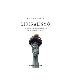 LIBERALISMO UNA NUEVA Y PROFUNDA EVALUACION