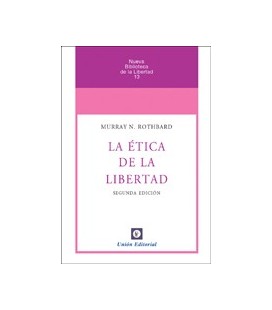 ETICA DE LA LIBERTAD 2 ED
