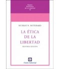 ETICA DE LA LIBERTAD 2 ED