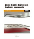 DISEÑO DE UTILES DE PROCESADO DE CHAPA Y ESTAMPACION CFGS