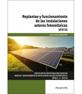 REPLANTEO Y FUNCIONAMIENTO DE LAS INSTALACIONES SOLARES FOTOVOLTAICAS