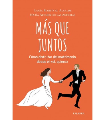 MAS QUE JUNTOS