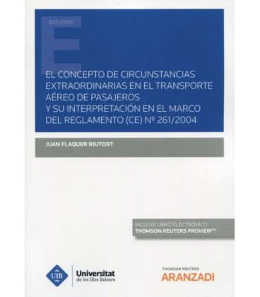 CONCEPTO DE CIRCUNSTANCIAS EXTRAORDINARIAS EN EL TRANSPORTE AEREO DE P