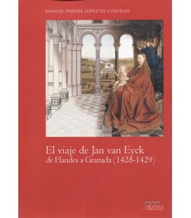 VIAJE DE VAN EYCK DE GLANDES A GRANADA 1428 1429