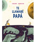 TE LLAMARE PAPA