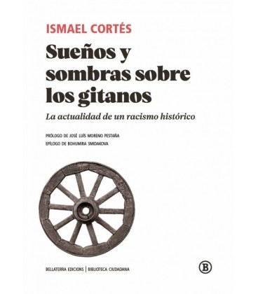SUEÑOS Y SOMBRAS SOBRE LOS GITANOS