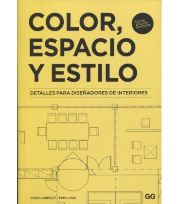 COLOR ESPACIO Y ESTILO NUEVA EDICION REVISADA