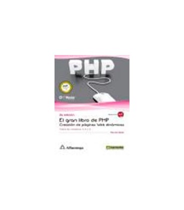 GRAN LIBRO DE PHP CREACION DE PAGINAS WEB DINAMICAS 2ED