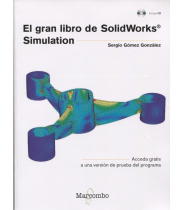 GRAN LIBRO DE SOLIDWORKS SIMULATION
