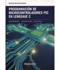PROGRAMACION DE MICROCONTROLADORES PIC EN LENGUAJE C