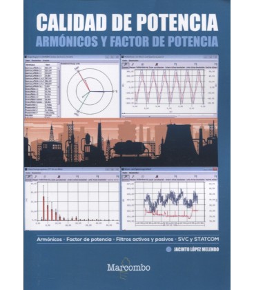 CALIDAD DE POTENCIA ARMONICOS Y FACTOR DE POTENCIA