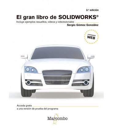 GRAN LIBRO DE SOLIDWORKS 3 ED