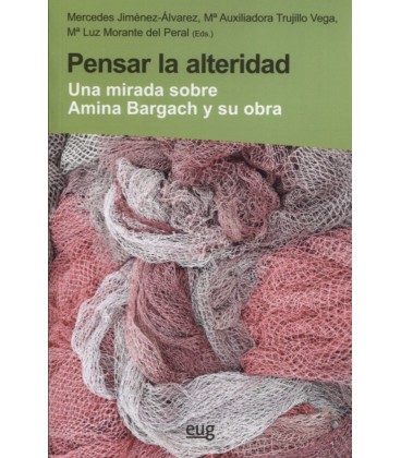PENSAR LA ALTERIDAD