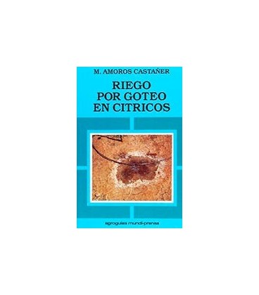 RIEGO POR GOTEO EN CITRICOS