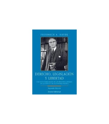 DERECHO LEGISLACION Y LIBERTAD 2 ED