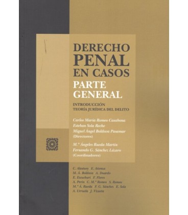 DERECHO PENAL EN CASOS PARTE GENERAL