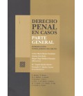 DERECHO PENAL EN CASOS PARTE GENERAL