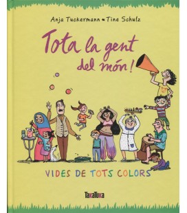 TOTA LA GENT DEL MON! (CATALAN)