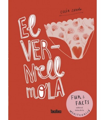 EL VERMELL MOLA (CATALAN)