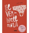 EL VERMELL MOLA (CATALAN)