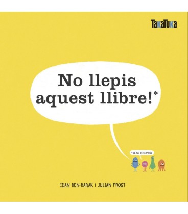 NO LLEPIS AQUEST LLIBRE (CATALAN)