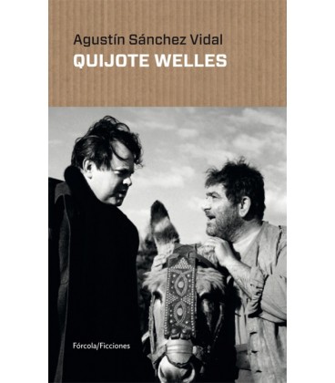 QUIJOTE WELLES
