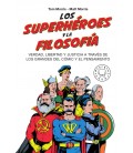 SUPERHEROES Y LA FILOSOFIA