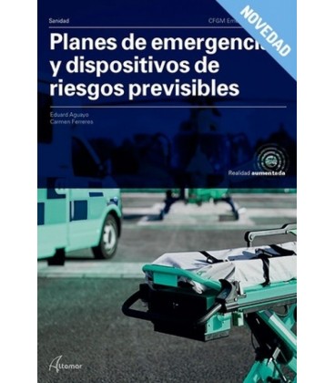 PLANES DE EMERGENCIA Y DISPOSITIVOS DE RIESGOS PREVISIBLES CFGM