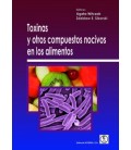 TOXINAS Y OTROS COMPUESTOS NOCIVOS EN LOS ALIMENTOS