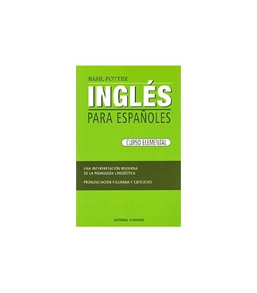 INGLES PARA ESPAÑOLES(CURSO ELEMENTAL)