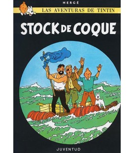 TINTIN RUSTICA STOCK DE COQUE