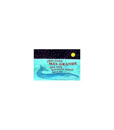 HAY ALGO MAS GRANDE BALLENA AZUL
