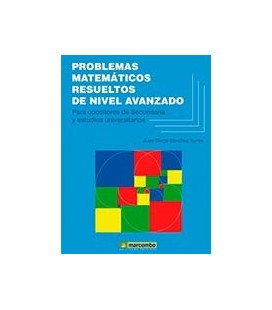 PROBLEMAS MATEMATICOS RESUELTOS NIVEL AVANZADO (OPOSITORES SECUNDARIA)