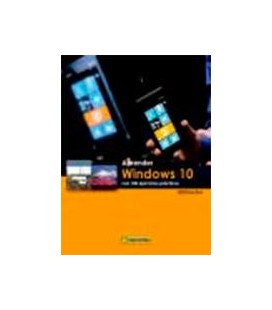 APRENDER WINDOWS 10 CON 100 EJERCICIOS PRACTICOS