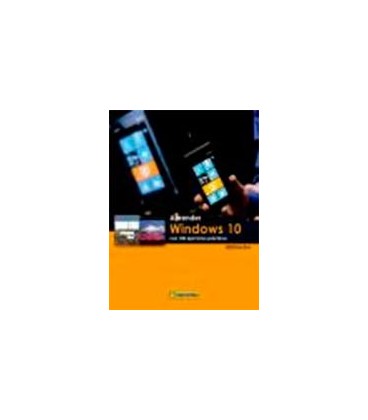 APRENDER WINDOWS 10 CON 100 EJERCICIOS PRACTICOS