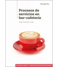 PROCESOS DE SERVICIOS EN BAR CAFETERIA