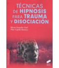TECNICAS DE HIPNOSIS PARA TRAUMA Y DISOCIACION