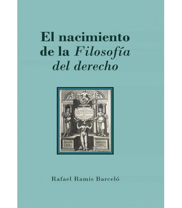 NACIMIENTO DE LA FILOSOFIA DEL DERECHO
