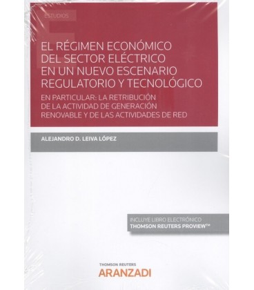 REGIMEN ECONOMICO DEL SECTOR ELECTRICO NUEVO ESCENARIO REGU