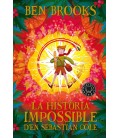HISTORIA IMPOSSIBLE D EN SEBASTIAN COLE, LA