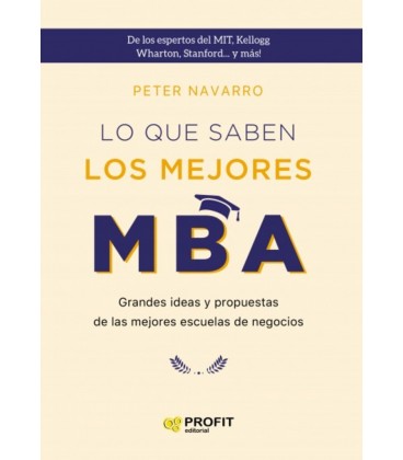 LO QUE SABEM LOS MEJORES MBA