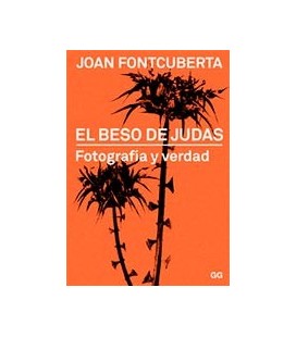 BESO DE JUDAS (FOTOGRAFIA Y VERDAD)