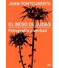 BESO DE JUDAS (FOTOGRAFIA Y VERDAD)