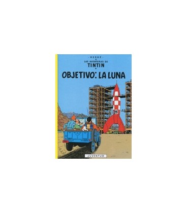 TINTIN 16 OBJETIVO LA LUNA CARTONE