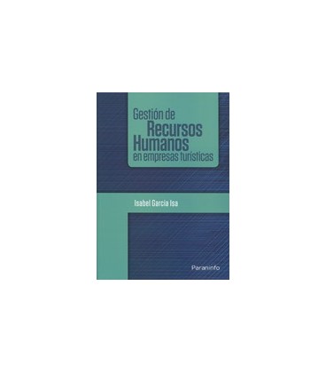 GESTION DE RECURSOS HUMANOS EN EMPRESAS TURISTICAS