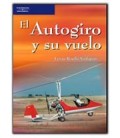 AUTOGIRO Y SU VUELO