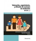 VALORACION SEGUIMIENTO Y DIFUSION DE ACCIONES DE MEDIACION
