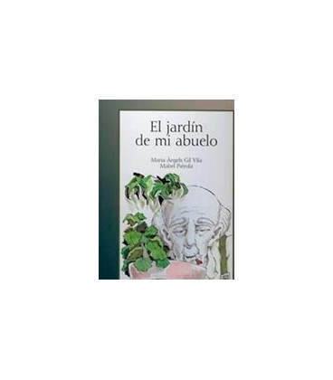 JARDIN DE MI ABUELO EL
