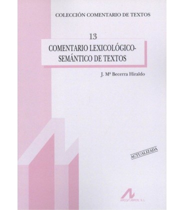 COMENTARIO LEXICOLOGICO SEMANTICO DE TEXTOS